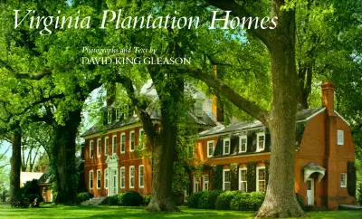 Case de plantație din Virginia - Virginia Plantation Homes