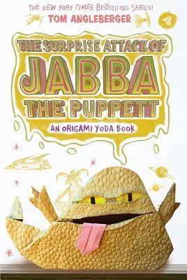 Atacul surpriză al lui Jabba Păpușarul (Origami Yoda #4) - Surprise Attack of Jabba the Puppett (Origami Yoda #4)