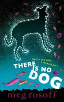Nu există niciun câine - There Is No Dog
