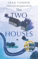 Cele două case - The Two Houses