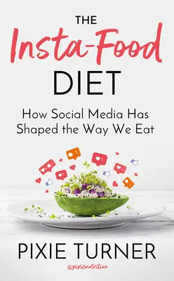 Dieta Insta-Food: Cum social media a modelat modul în care mâncăm - The Insta-Food Diet: How Social Media Has Shaped the Way We Eat