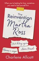 Reinventarea Marthei Ross - The Reinvention of Martha Ross