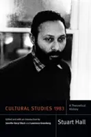 Studii culturale 1983: O istorie teoretică - Cultural Studies 1983: A Theoretical History