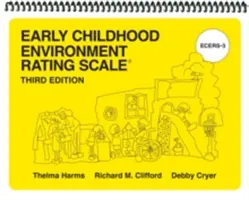Scala de evaluare a mediului în copilăria timpurie (Ecers-3) - Early Childhood Environment Rating Scale (Ecers-3)