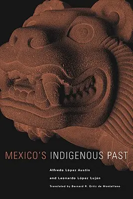 Trecutul indigen al Mexicului, volumul 240 - Mexico's Indigenous Past, Volume 240