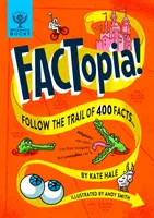 FACTopia! - Urmați traseul celor 400 de fapte - FACTopia! - Follow the Trail of 400 Facts