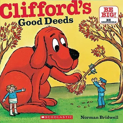 Faptele bune ale lui Clifford (Cartea clasică de povești) - Clifford's Good Deeds (Classic Storybook)