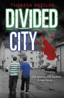 Orașul divizat - Divided City