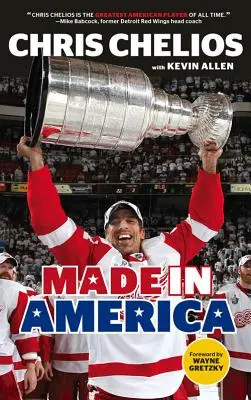 Chris Chelios: Fabricat în America - Chris Chelios: Made in America