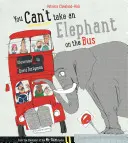 Nu poți lua un elefant în autobuz - You Can't Take An Elephant On the Bus
