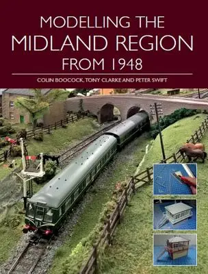 Modelarea regiunii Midland din 1948 - Modelling the Midland Region from 1948