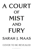 Court of Mist and Fury - Seria de bestselleruri #1 - Court of Mist and Fury - The #1 bestselling series