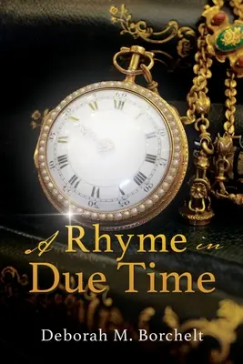 O rimă în timp util - A Rhyme in Due Time