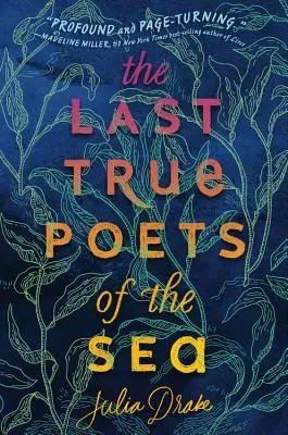 The Last True Poets of the Sea (Ultimii poeți adevărați ai mării) - The Last True Poets of the Sea