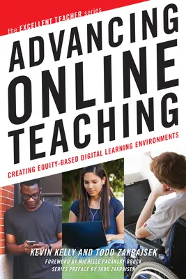 Advancing Online Teaching: Crearea de medii digitale de învățare bazate pe echitate - Advancing Online Teaching: Creating Equity-Based Digital Learning Environments