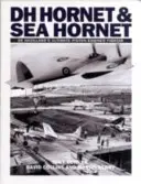 Hornet și Sea Hornet - Ultimul avion de luptă cu motor cu piston al De Havilland - Hornet and Sea Hornet - De Havilland's Ultimate Piston-engined Fighter