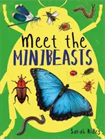 Faceți cunoștință cu minibestiile - Meet the Minibeasts
