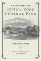 O descriere a Parcului Central din New York - A Description of the New York Central Park