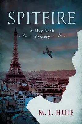 Spitfire: Un mister Livy Nash - Spitfire: A Livy Nash Mystery