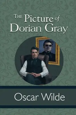 Tabloul lui Dorian Gray - The Picture of Dorian Gray
