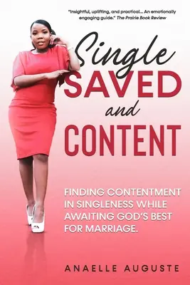 Singură, salvată și mulțumită - Single, Saved, and Content