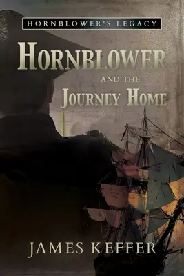 Hornblower și călătoria spre casă - Hornblower and the Journey Home