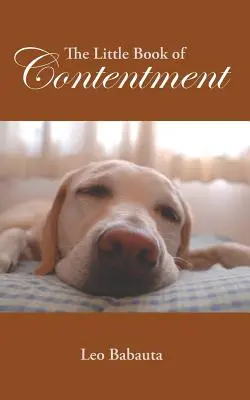 Mica carte a mulțumirii - The Little Book of Contentment