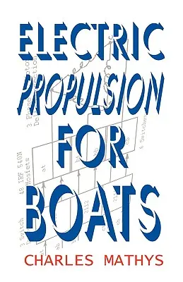Propulsie electrică pentru bărci - Electric Propulsion for Boats