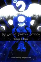 Cartea de rugăciuni a Egiptului Antic (PB) - The Ancient Egyptian Daybook (PB)