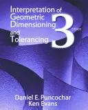 Interpretarea dimensionării și toleranței geometrice - Interpretation of Geometric Dimensioning and Tolerancing