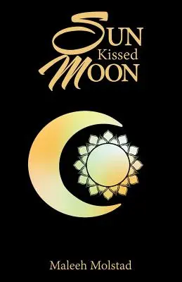 Luna sărutată de soare - Sun Kissed Moon