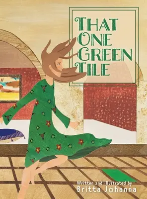 Acea țiglă verde - That One Green Tile
