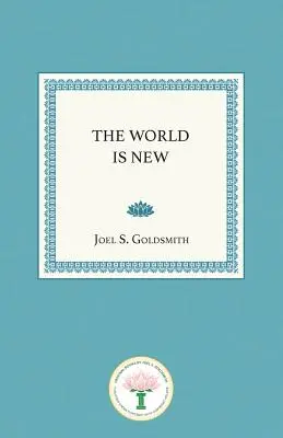 Lumea este nouă - The World Is New