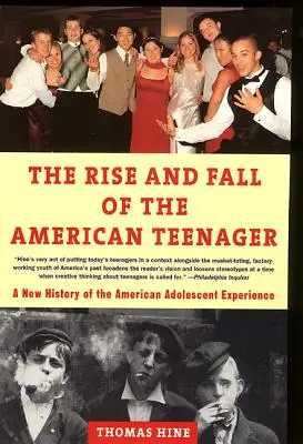 Ascensiunea și decăderea adolescentului american (The Rise and Fall of the American Teenager) - The Rise and Fall of the American Teenager
