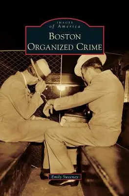Crima organizată din Boston - Boston Organized Crime