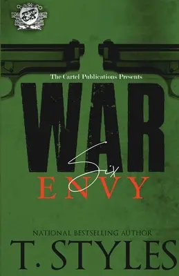 Războiul 6: Invidia (The Cartel Publications Presents) - War 6: Envy (The Cartel Publications Presents)