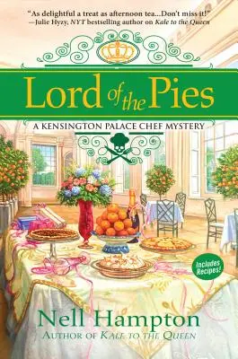 Lord of the Pies: Un mister al bucătarului-șef de la Palatul Kensington - Lord of the Pies: A Kensington Palace Chef Mystery