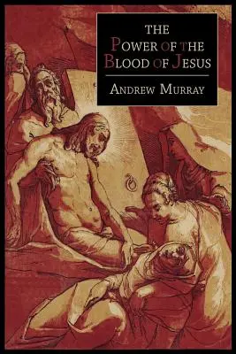 Puterea sângelui lui Iisus - The Power of the Blood of Jesus