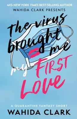 Virusul mi-a adus prima dragoste - The Virus Brought Me My First Love