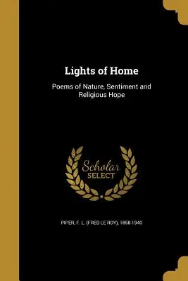 Luminile de acasă (Piper F. L. (Fred Le Roy) 1858-1940) - Lights of Home (Piper F. L. (Fred Le Roy) 1858-1940)