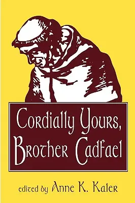 Cu respect, fratele Cadfael - Cordially Yours, Brother Cadfael