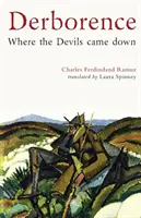 Derborence: Unde au coborât diavolii - Derborence: Where the devils came down