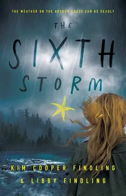 A șasea furtună - The Sixth Storm