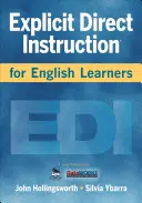Instruire directă explicită pentru elevii care învață limba engleză - Explicit Direct Instruction for English Learners