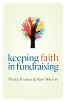 Păstrarea credinței în strângerea de fonduri - Keeping Faith in Fundraising