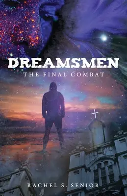 Dreamsmen: Lupta finală - Dreamsmen: The Final Combat