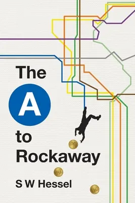 De la A la Rockaway - The A to Rockaway