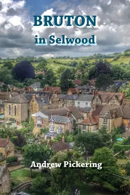 Bruton în Selwood - Bruton in Selwood