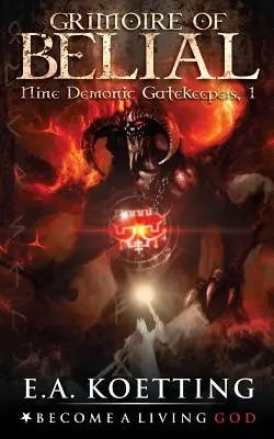 Grimoarul lui Belial - The Grimoire of Belial