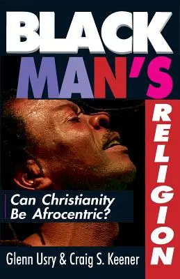 Religia omului de culoare - Black Man's Religion